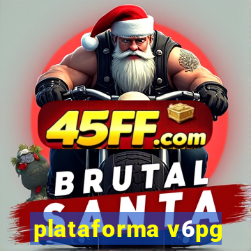 plataforma v6pg